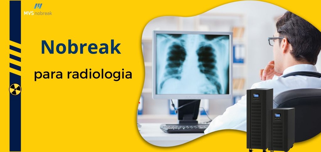 A imagem apresenta uma combinação de elementos visuais associados à área de radiologia e equipamentos de nobreak. No lado esquerdo, em um fundo amarelo, está o texto "Nobreak para radiologia" em azul. Acima do texto, encontra-se o logotipo da empresa "MVS Nobreak".

Do lado direito, vemos um profissional de saúde de costas, observando uma tela de computador que exibe uma radiografia de tórax. Ao lado dele, aparecem dois nobreaks pretos de diferentes tamanhos, indicando os produtos oferecidos pela empresa.

A imagem comunica claramente a relação entre os nobreaks e a sua aplicação em equipamentos de radiologia, destacando a importância desses dispositivos para garantir o funcionamento contínuo e seguro dos equipamentos médicos.