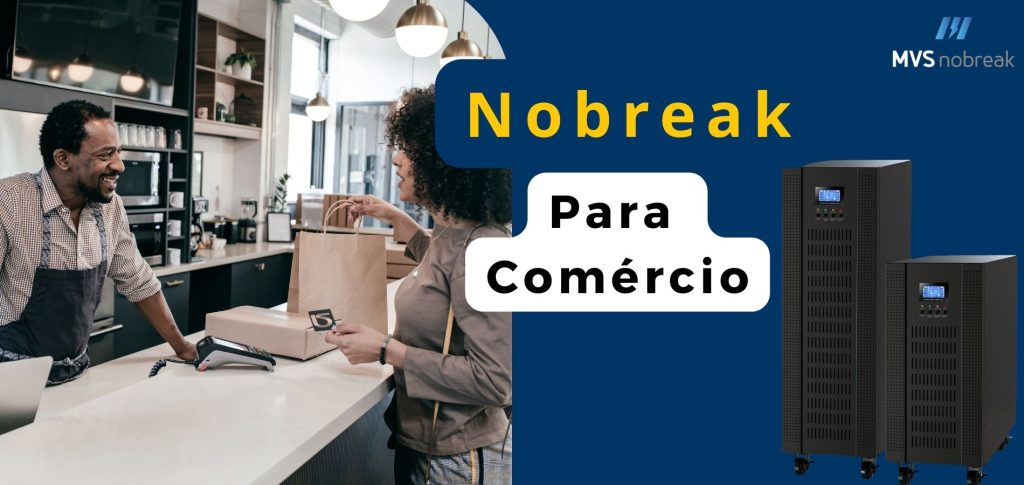 A imagem destaca a importância dos nobreaks para estabelecimentos comerciais. Nela, vemos um atendente sorridente recebendo o pagamento de uma cliente em um ambiente de cafeteria moderna. No lado direito, há a imagem de dois nobreaks, reforçando a ideia de segurança e continuidade das operações do comércio, mesmo em caso de queda de energia. O fundo azul transmite confiança e profissionalismo, enquanto o texto "Nobreak para Comércio" enfatiza o foco da mensagem. A marca MVS Nobreak aparece no canto superior direito, garantindo credibilidade ao conteúdo.