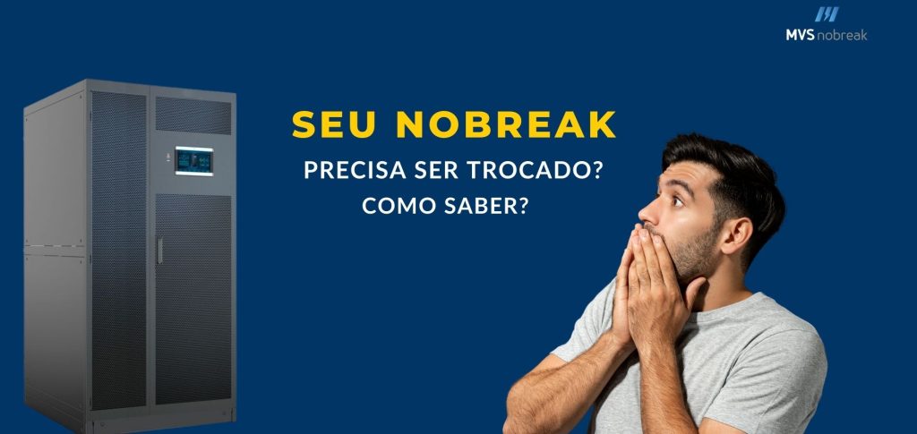 A imagem é uma peça de comunicação visual da empresa **MVS Nobreak**, com o objetivo de alertar o público sobre a possível necessidade de trocar o Nobreak.

🔹 **À esquerda**, há a imagem de um **Nobreak de grande porte**, com design moderno e painel digital, sugerindo que o equipamento está em uso, mas pode precisar de avaliação ou substituição.

🔹 **Ao centro-direita**, sobre um fundo azul escuro, está o texto em destaque:
> **SEU NOBREAK**  
> **PRECISA SER TROCADO?**  
> **COMO SABER?**  
O uso da palavra “SEU NOBREAK” em amarelo atrai o olhar e personaliza a mensagem, gerando identificação imediata com o leitor.

🔹 **À direita**, um homem com expressão de **surpresa e preocupação**, com as mãos próximas ao rosto e os olhos arregalados, olhando em direção ao Nobreak. Essa expressão enfatiza a **urgência** do tema e desperta atenção emocional.

A imagem comunica a importância de **avaliar o estado do Nobreak** e sugere que, caso o equipamento esteja apresentando falhas, ele pode **precisar ser substituído**, transmitindo uma chamada à ação de forma visual e textual.